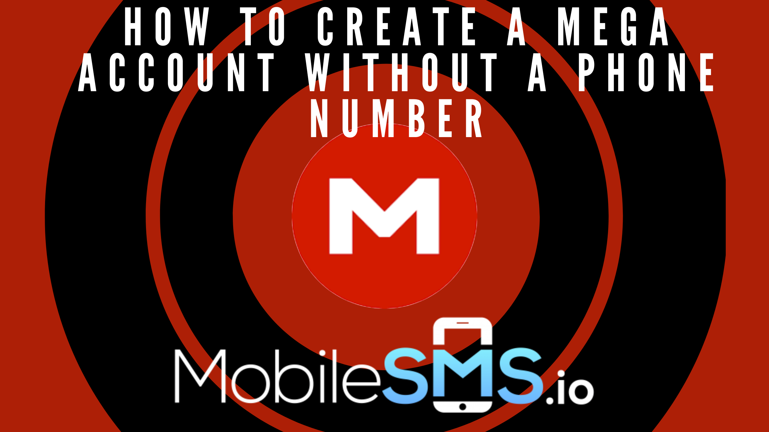 How to Create a Mega Account Without a Phone Number